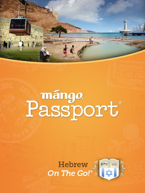 Title details for Hebrew On The Go by Mango Languages - Available